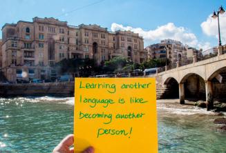 Learning another language is like becoming another person. At Balluta Bay, St Julians